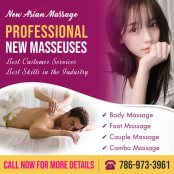 New Asian Massage - Walk-in & Appointment Welcome - Massage Near Me - Miami, Florida New Asian Massage - Walk-in & Appointment Welcome - Massage Near Me - Miami, Florida
