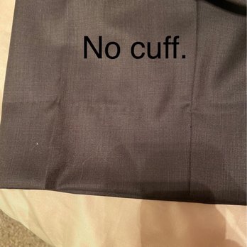 Jenny's Alterations - My husband specified cuff...no cuff. - Sewing & Alterations Near Me - Lubbock, Texas