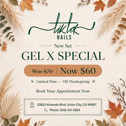 Tik Tok Nails - GEL X NEW SET SPECIAL Was $70 Now $60 Limited time till Thanksgiving! Book your appointment now --