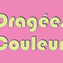 Photo of Couleur Dragées