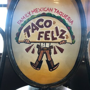 Taco Feliz - Restaurant Logo - Mexican Near Me - Minot, North Dakota Taco Feliz - Restaurant Logo - Mexican Near Me - Minot, North Dakota