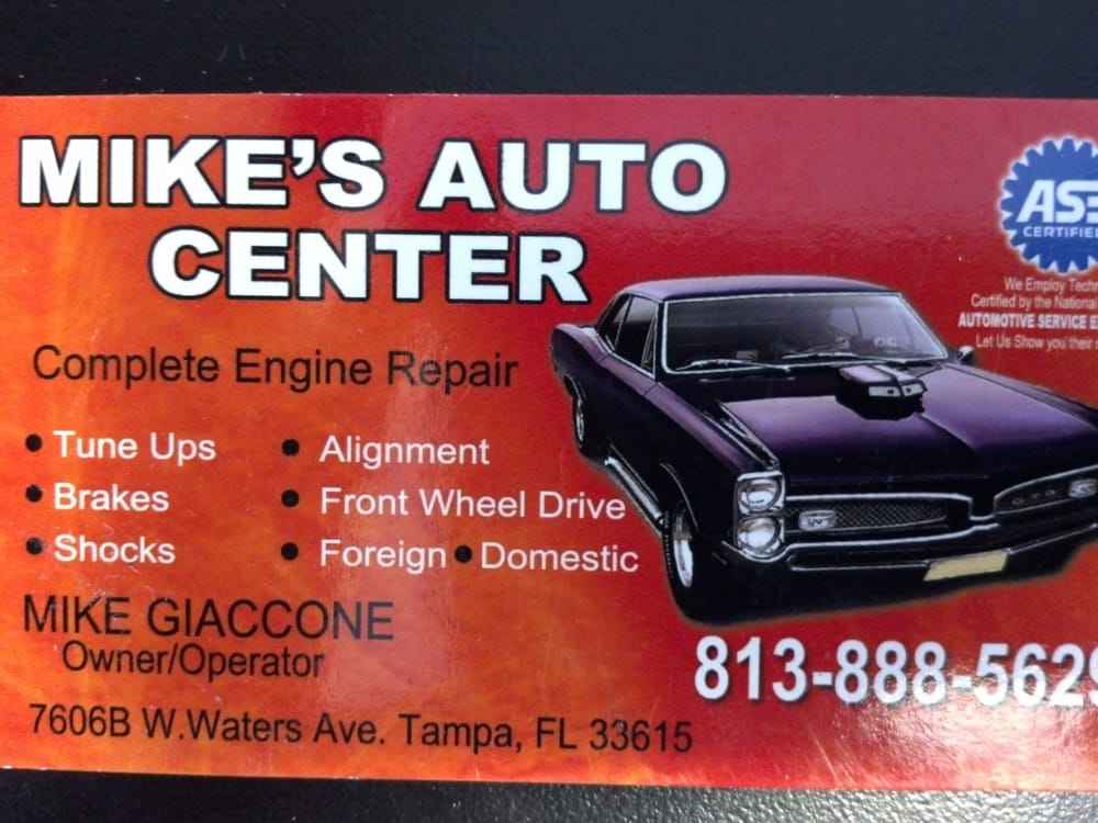 MIKE’S AUTO CENTER Updated August 2024 7606 W Waters Ave, Tampa