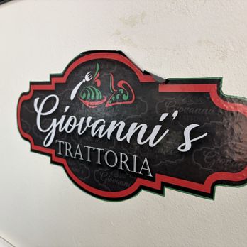 Giovanni's Trattoria - Wall signage... - Pizza Near Me - San Diego, California