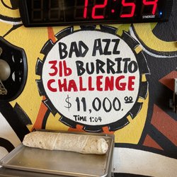 Bad Azz Burrito - Eat this 3 lb burrito in under 1 min 4 sec win $11,000.