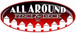 All Around Fence and Decks, LLC