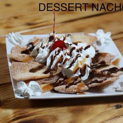 Lupita's Restaurant - Dessert nachos