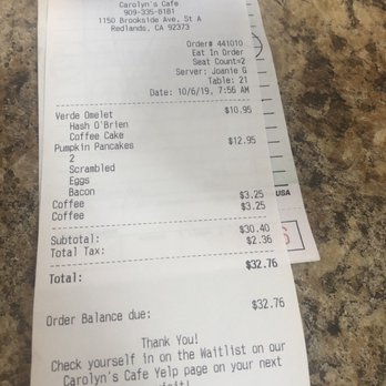 Carolyn's Cafe - Receipt - Breakfast & Brunch Near Me - Redlands, California