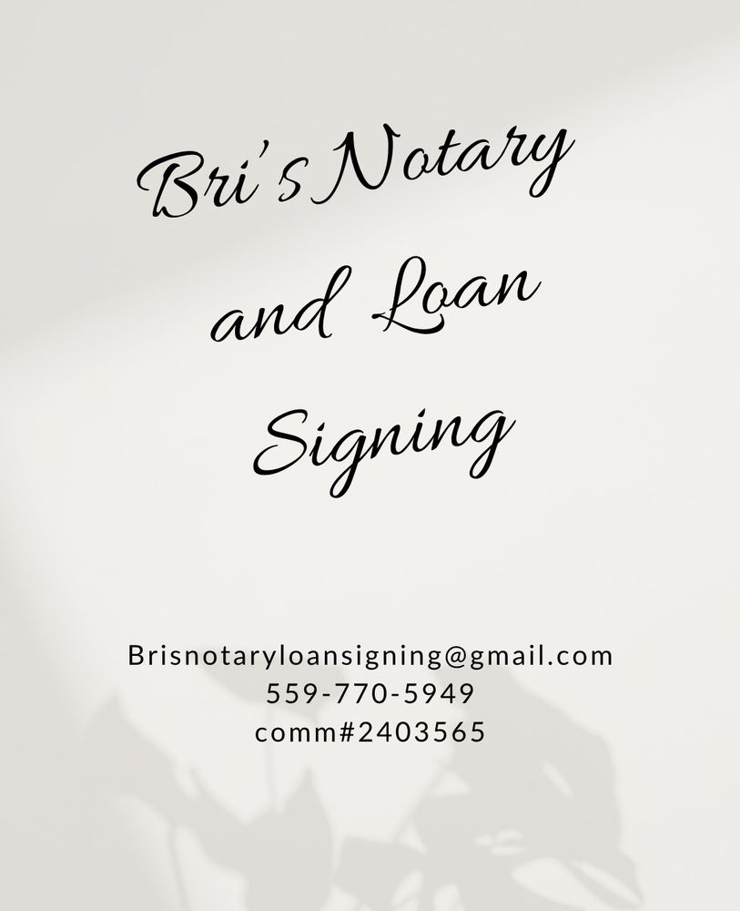 BRIS NOTARY AND LOAN SIGNING Updated February 2024 Request a Quote