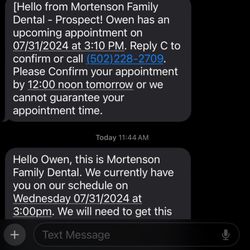 Mortenson Family Dental - They canceled my appointment 48 before and it's impossible to get in anywhere before i go back to college