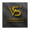 Profile picture of V&S Quality Construction