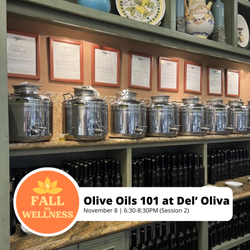 Yelp's Fall into Wellness: Olive Oils 101 at Del'Oliva (Session 2)