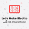 Be My Yelp Valentine: Let's Make Risotto with ESO Artisanal Pasta