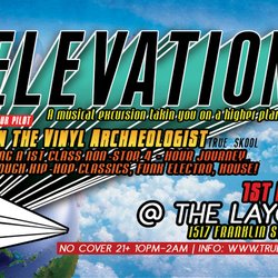 Elevation feat. Ren the Vinyl Archaeologist @ Layover, Oakland (1st Fridays)