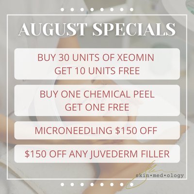 August Specials - August Specials are here! August Specials - August Specials are here!