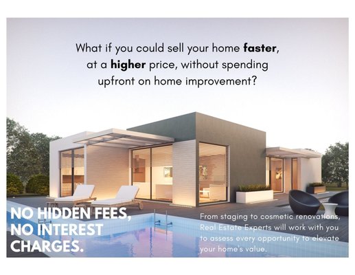 ROI Assessment - We see every home as an investment opportunity & our Sr. Partner specializes in assessing the highest return on investment when preparing your home for the market. We offer a funding option, our inhouse home prep. team, trusted contractors, inspectors, engineers, landscapers, arborists, title & escrow, knowledgeable lenders, and more.