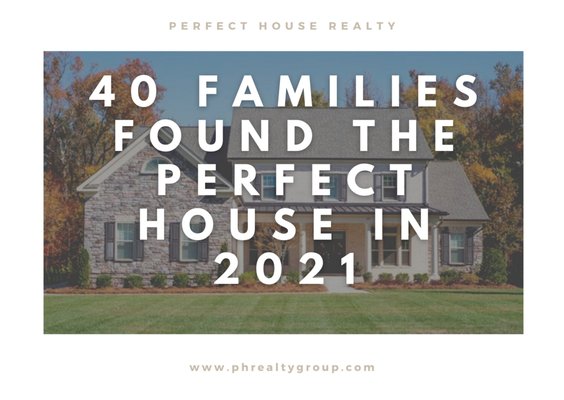 Setting a New Record!! - In 2021 we helped 40 buyers find their perfect home! Will you be next?
Contact us today 833.704.HOME
IG @perfecthouserealty
Facebook.com/perfecthouserealty Setting a New Record!! - In 2021 we helped 40 buyers find their perfect home! Will you be next?
Contact us today 833.704.HOME
IG @perfecthouserealty
Facebook.com/perfecthouserealty