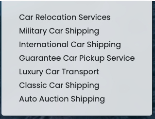 Our Shipping Services - Our Shipping Services
Car Relocation Services
Military Car Shipping
International Car Shipping
Guarantee Car Pickup Service
Luxury Car Transport
Classic Car Shipping
Auto Auction Shipping