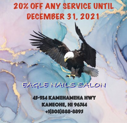 COME IN AND GET YOUR BEAUTY NEEDS FOR THE UPCOMING HOLIDAYS. OFFER ENDS DECEMBER 31, 2021 - At Eagle Nails we make sure every customer are taken care of and satisfied with our services. Our staffs have 20+ years in experience and does incredible artwork on your beautiful nails. We take the time to give our full attention to every little details on doing the job perfectly. Come on in and experience the best and most modern nail salon in town.