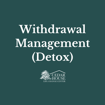 Withdrawal Management (Detox) - Detox is often the hardest step to say yes to because of how unknown it feels. At Cedar House, withdrawal management is medically supported with staff available around the clock, so you’re not going through it alone.

What really makes a difference here is the people. The team is patient, attentive, and genuinely caring. Many of them have been on the other side of recovery themselves, so they understand what these first few days can feel like. You’re checked on, supported, and treated like a person, not a problem.