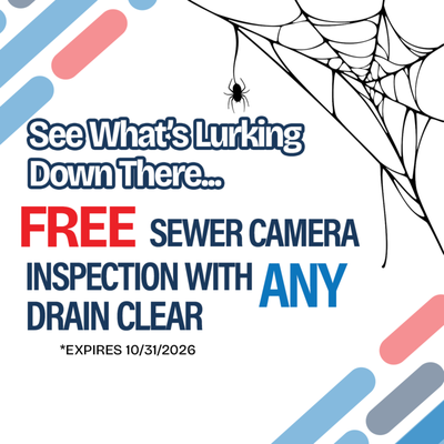 FREE Sewer Camera Inspection with ANY Drain Clear - Disclaimer: Limit one per household. Cannot be combined. Coupon cash value $.001. Restrictions apply. EXPIRES 10/31/2026. FREE Sewer Camera Inspection with ANY Drain Clear - Disclaimer: Limit one per household. Cannot be combined. Coupon cash value $.001. Restrictions apply. EXPIRES 10/31/2026.