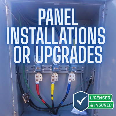 Panel Installations / Upgrades - Panel Installations or Upgrades Panel Installations / Upgrades - Panel Installations or Upgrades