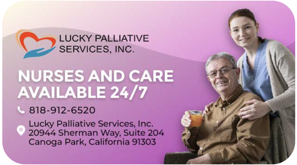 Lucky Palliative Services - Our certified professional compassionate nurses are here to care for patients with terminal illness. Give us a call, we are here to help! Lucky Palliative Services - Our certified professional compassionate nurses are here to care for patients with terminal illness. Give us a call, we are here to help!