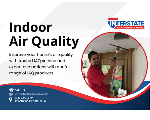 Indoor Air Quality - Interstate Heating and Air Conditioning is known for helping the community with indoor air quality with a full range of IAQ products.

- Air purifiers and/or filters
- Humidifiers and dehumidifiers
- Whole house air filters
- Carbon monoxide alarms
- UV lights
Unsure of which product you need? We also offer an IAQ evaluation to help you determine that. Call us now to find out.