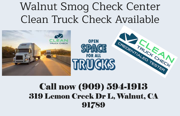 HD Clean Truck Check - Walnut Smog Check Center is now fully equipped and staffed two HD I/M testers. Additionally, Walnut Smog Check Center features expansive open spaces, accommodating any type of truck, with ample access on both the front and back sides of the building for easy maneuvering and parking.
Please call us now or stop by our location for a clean truck check! HD Clean Truck Check - Walnut Smog Check Center is now fully equipped and staffed two HD I/M testers. Additionally, Walnut Smog Check Center features expansive open spaces, accommodating any type of truck, with ample access on both the front and back sides of the building for easy maneuvering and parking.
Please call us now or stop by our location for a clean truck check!