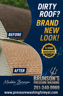 Protect Your Roof, Protect Your Investment - Your roof does more than just keep you dry , it protects your entire home from costly damage. Over time, algae, moss, and mildew begin to grow, eating away at your shingles , causing rot , granule loss ,shortening the lifespan of your roof.
At Brunson’s Pressure Washing, we use a safe, low-pressure soft wash method designed specifically to clean and preserve your roof — without damaging shingles or pushing water under them.
✨ Benefits of Professional Roof Cleaning:
✅ Extends the life of your roof
✅ Prevents costly repairs or premature replacement
✅ Removes unsightly black streaks and algae
✅ Enhances curb appeal and property value
Don’t wait until stains become damage. Keep your home looking its best , and your investment protected. Protect Your Roof, Protect Your Investment - Your roof does more than just keep you dry , it protects your entire home from costly damage. Over time, algae, moss, and mildew begin to grow, eating away at your shingles , causing rot , granule loss ,shortening the lifespan of your roof.
At Brunson’s Pressure Washing, we use a safe, low-pressure soft wash method designed specifically to clean and preserve your roof — without damaging shingles or pushing water under them.
✨ Benefits of Professional Roof Cleaning:
✅ Extends the life of your roof
✅ Prevents costly repairs or premature replacement
✅ Removes unsightly black streaks and algae
✅ Enhances curb appeal and property value
Don’t wait until stains become damage. Keep your home looking its best , and your investment protected.