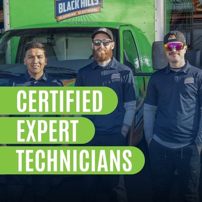 Certified Expert Technicians - Black Hills' background-checked and drug-tested team members are highly trained and knowledgeable all your home comfort systems.