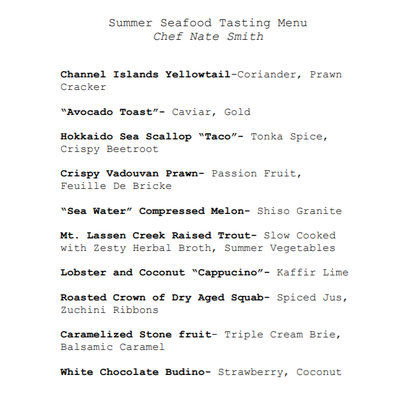 Seafood Tasting Menu - This Seafood Tasting Menu is an offering of an example menu. Each menu will be custom tailored to fit the needs of our clients! Seafood Tasting Menu - This Seafood Tasting Menu is an offering of an example menu. Each menu will be custom tailored to fit the needs of our clients!