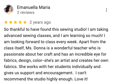 5 Star Customer Reviews - We have a 5 star rating from our 7 years in business providing an affordable selection of fabrics, paint and sip classes, bespoke clothing, and sewing classes. Call today to schedule your 5 star experience, and walk ins are also welcome! 5 Star Customer Reviews - We have a 5 star rating from our 7 years in business providing an affordable selection of fabrics, paint and sip classes, bespoke clothing, and sewing classes. Call today to schedule your 5 star experience, and walk ins are also welcome!
