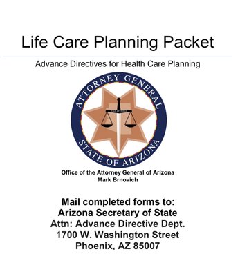 Life care planning - We offer 24/7 mobile notary services for end of life care / advanced directives. The Maricopa county attorney generals office has provided the following:
- living will
- healthcare power of attorney
- mental health care power of attorney
- DNR Life care planning - We offer 24/7 mobile notary services for end of life care / advanced directives. The Maricopa county attorney generals office has provided the following:
- living will
- healthcare power of attorney
- mental health care power of attorney
- DNR