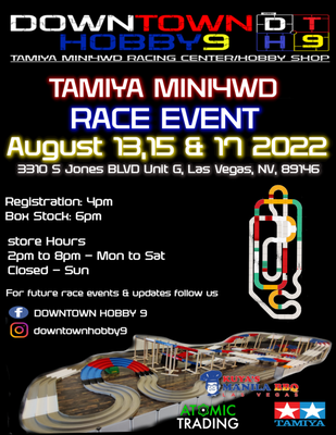 Race Events - We host tamiya mini4wd slot car race events every other mon & wed. our goal is to increase the number of racers here in vegas for us to host more racees in the future