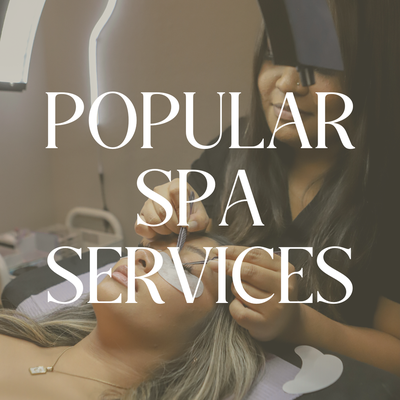 Popular Spa Services - Menu of our most popular Spa Services. Please visit our website/booking section for more info. Popular Spa Services - Menu of our most popular Spa Services. Please visit our website/booking section for more info.