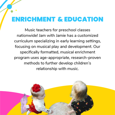 Jam with Jamie Enrichment and Education - Music teachers for preschool classes nationwide! Jam with Jamie has a customized curriculum specializing in early learning settings, focusing on musical play and development. Our specifically formatted, musical enrichment program uses age-appropriate, research-proven methods to further develop children’s relationship with music. Jam with Jamie Enrichment and Education - Music teachers for preschool classes nationwide! Jam with Jamie has a customized curriculum specializing in early learning settings, focusing on musical play and development. Our specifically formatted, musical enrichment program uses age-appropriate, research-proven methods to further develop children’s relationship with music.