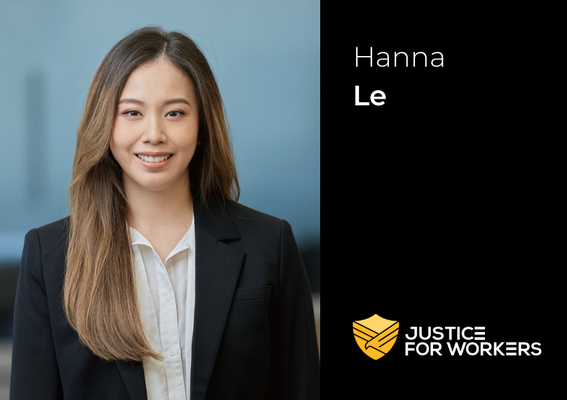HANNA LE - Founding Attorney - Hanna worked at a plaintiff-side employment firm throughout law school where she gained extensive experience in the field of employment law. Over the years, she has held various positions including legal assistant, administrator, and law clerk. She can handle employment cases from pre-filing to resolution.

Hanna is bilingual in Vietnamese.