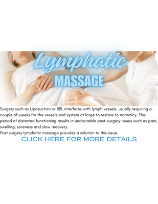 Lymphatic Drainage - Lymphatic Drainage Massage to address healing swelling and bruising: Following Surgery and injury, the body naturally bruises and swells which can lead to joint stiffness, generalized pain, muscle and soft tissue thickening, spams and so on. Massage can be of great help in addressing these symptoms by restoring the soft flexibility, helping to disperse inflammation from the incision sight and reducing unwanted spasms.
Massage can be a really useful part of your recovery process when used in conjunction with physiotherapy and the exercises necessary to recover the strength to restore normal function. Lymphatic Drainage - Lymphatic Drainage Massage to address healing swelling and bruising: Following Surgery and injury, the body naturally bruises and swells which can lead to joint stiffness, generalized pain, muscle and soft tissue thickening, spams and so on. Massage can be of great help in addressing these symptoms by restoring the soft flexibility, helping to disperse inflammation from the incision sight and reducing unwanted spasms.
Massage can be a really useful part of your recovery process when used in conjunction with physiotherapy and the exercises necessary to recover the strength to restore normal function.