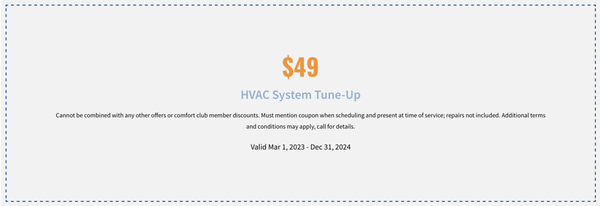 Coupons - ©2021, Southern HVAC® Corp. License# SC M2329 NC 35198
*Must mention coupon when scheduling and present at time of service; cannot be combined with any other offers or comfort club agreement discounts. Repairs not included; additional conditions may apply. **Cost per day illustrative, payments made monthly. Loan programs, interest rates, terms, and discounts subject to change without notice. interest rates from 17.99% to 24.99%. Additional terms and conditions may apply, call for details. Manufacturer Rebate requires purchase of qualifying items between July 5, 2021 to August 13, 2021. Qualifying items must be installed by August 20, 2021. Rebate claims must be submitted with proof of purchase to www.lennoxconsumerrebates.com no later than September 3, 2021. Rebate is paid in the form of a Lennox Visa® Prepaid card. Prepaid Card is subject to terms and conditions found or referenced on card and expires 12 months after issuance. See www.lennox.com/terms-and- conditions for complete terms and conditions.