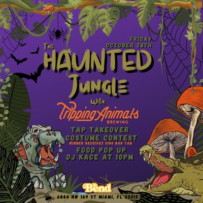 The Haunted Jungle: Halloween Tap Takeover with Tripping Animals Brewing - Join us on Friday, October 28th for a special Halloween Tap Takeover with Tripping Animals Brewing. Enjoy our spooky haunted jungle ambiance while sipping one of our featured beers. Enter in our costume contest to win a $100 bar tab! Check us out on Instagram @thebendmiami for more information and check out all our events. The Haunted Jungle: Halloween Tap Takeover with Tripping Animals Brewing - Join us on Friday, October 28th for a special Halloween Tap Takeover with Tripping Animals Brewing. Enjoy our spooky haunted jungle ambiance while sipping one of our featured beers. Enter in our costume contest to win a $100 bar tab! Check us out on Instagram @thebendmiami for more information and check out all our events.