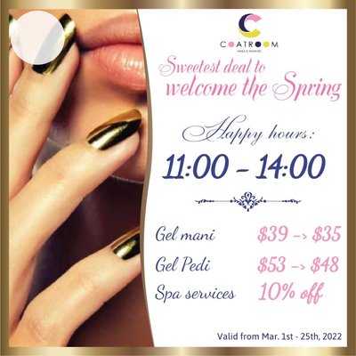 Welcome Spring Promotion ! - visit us to have yourself a relax time and get your beautiful spring nails done with our professional Tech team and at the most beautiful, clean environment in area.
call us or Book your appointment online now Welcome Spring Promotion ! - visit us to have yourself a relax time and get your beautiful spring nails done with our professional Tech team and at the most beautiful, clean environment in area.
call us or Book your appointment online now