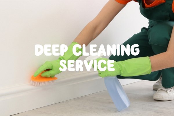 Deep Cleaning Services - Experience a spotless home with our detailed cleaning service, because every corner deserves attention.