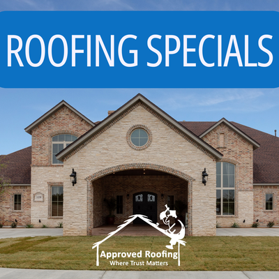 Roofing Specials - Protecting your home shouldn’t have to wait. Approved Roofing offers seasonal specials and limited-time savings to help homeowners get the roofing services they need at the right time.

Check out our current offers and contact our team to learn more, confirm eligibility, or schedule your free roof inspection.