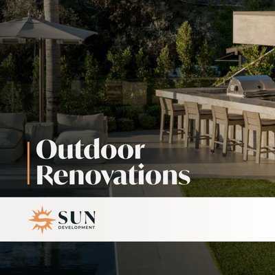 Outdoor Renovations - Your outdoor space should be an extension of your home—functional, beautiful, and designed for the way you live. At Sun Development, we offer comprehensive home exterior and yard renovations that elevate curb appeal, expand livable space, and create meaningful outdoor experiences.