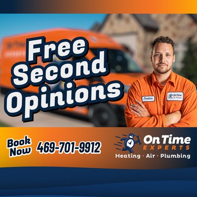 Free Second Opinion - Free second opinion with a written estimate or diagnosis from another service provider. Evaluation only; additional diagnostics, repairs, parts, and services not included. Residential customers only. Cannot be combined with other offers.