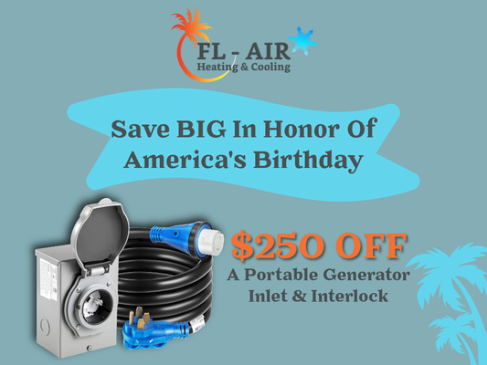 Generator Offers - Stay prepared for unexpected power outages with reliable generator services from FL Air. For a limited time, save $250 on a portable generator inlet and interlock installation, providing a safe, code-compliant way to connect your portable generator when the power goes out. Whether you're getting ready for hurricane season or want peace of mind year-round, our licensed electricians deliver expert installation and dependable service. FL Air also offers whole-home standby generator installation, generator maintenance, repairs, annual service plans, and professional guidance to help you choose the right backup power solution for your home. From portable generator connections to automatic standby systems, we're committed to keeping your family safe and your essential appliances powered. Trust FL Air for expert generator solutions that keep your home running when it matters most.