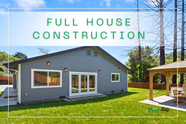 Novato Full House Construction - Discover the exceptional craftsmanship in our Novato full house construction project. Green Bay Remodeling has expertly created a modern, spacious home from the ground up.
