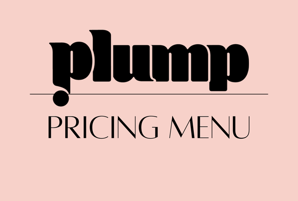 Pricing - Our Pricing and Services offered - more available at getplump.com Pricing - Our Pricing and Services offered - more available at getplump.com