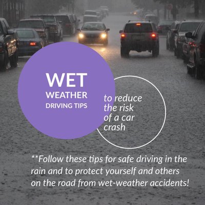 Wet Weather Driving Tips - During rain seasons, we experience constant rain and generally more severe weather. Driving becomes more complicated and outright dangerous with wet weather conditions subjecting you and your loved ones to increased risks of an auto accident. Follow these tips for safe driving in bad weather and protect yourself and others on the road from wet-weather accidents! Wet Weather Driving Tips - During rain seasons, we experience constant rain and generally more severe weather. Driving becomes more complicated and outright dangerous with wet weather conditions subjecting you and your loved ones to increased risks of an auto accident. Follow these tips for safe driving in bad weather and protect yourself and others on the road from wet-weather accidents!