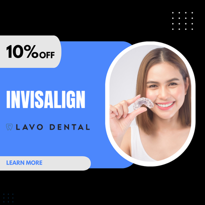 10% Off All Invisalign Treatments - Get 10% off all invisalign treatments at Lavo Dental! Call now to learn more. 10% Off All Invisalign Treatments - Get 10% off all invisalign treatments at Lavo Dental! Call now to learn more.